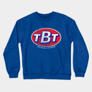 Throwback Thursday TBT (weathered labeled variant) Crewneck Sweatshirt